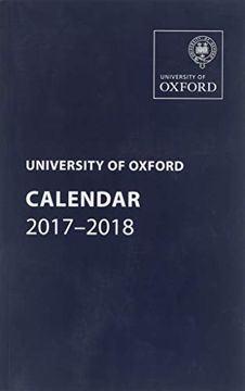 portada University of Oxford Calendar 2017-2018 (Oxford University Calendar Series) 
