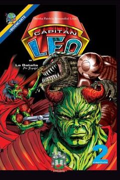 portada Capitán Leo-Capítulo 2-La Batalla: +Bioencarte