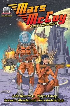 portada Mars McCoy-Space Ranger Volume Three (en Inglés)