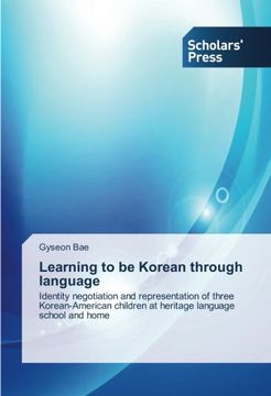 portada Learning to be Korean through language