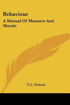 portada behaviour: a manual of manners and morals (en Inglés)