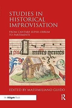 portada Studies in Historical Improvisation: From Cantare Super Librum to Partimenti (en Inglés)