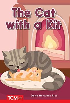 portada The Cat with a Kit: Prek/K: Book 19 (en Inglés)