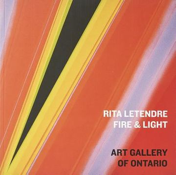portada Rita Letendre: Fire & Light (in English)