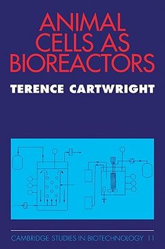 portada Animal Cells as Bioreactors (Cambridge Studies in Biotechnology) (in English)