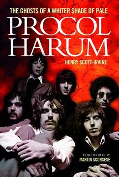portada procol harum: the ghosts of a whiter shade of pale (en Inglés)