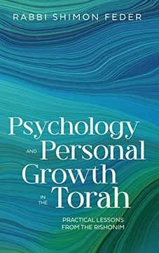 portada Psychology and Personal Growth in Torah: Practical Lessons From the Rishonim (en Inglés)