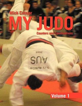 portada my judo - volume 1: counters & combinations volume 1 (en Inglés)