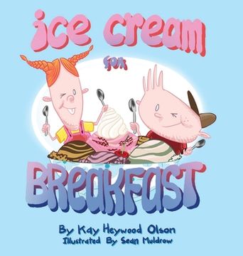 portada Ice Cream for Breakfast