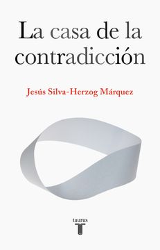 portada La Casa de la Contradicción (in Spanish)