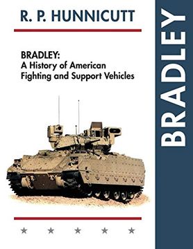 portada Bradley: A History of American Fighting and Support Vehicles (en Inglés)
