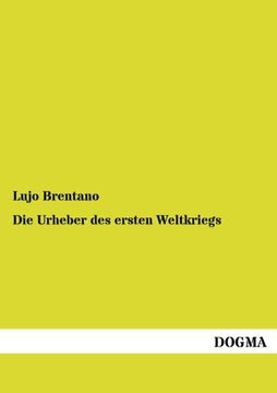 portada Die Urheber des ersten Weltkriegs (German Edition)