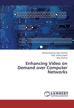 portada Enhancing Video on Demand Over Computer Networks (en Inglés)