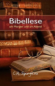portada Bibellese am Morgen und am Abend: Andachten für jeden Morgen und Abend (en Alemán)