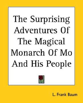 portada the surprising adventures of the magical monarch of mo and his people