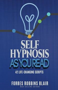 portada Self Hypnosis As You Read: 42 Life-Changing Scripts!