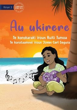 portada My Ukulele - Au ukirere (Te Kiribati)