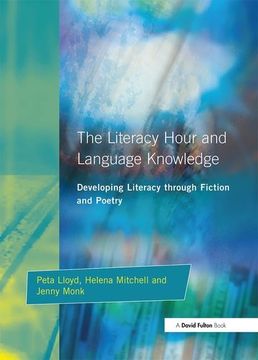 portada Literacy Hour and Language Knowledge: Developing Literacy Through Fiction and Poetry (en Inglés)