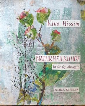 portada Naturheilkunde in der Gynäkologie (in German)
