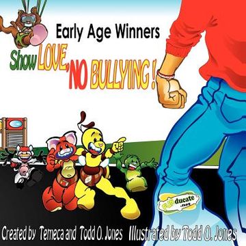 portada early age winners "show love no bullying" (en Inglés)