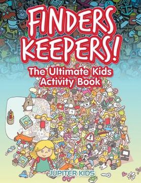 portada Finders Keepers! The Ultimate Hidden Object Activity Book (en Inglés)