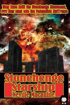 portada Stonehenge Starship (en Inglés)