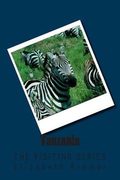 portada Tanzania: The VISITING SERIES (in English)