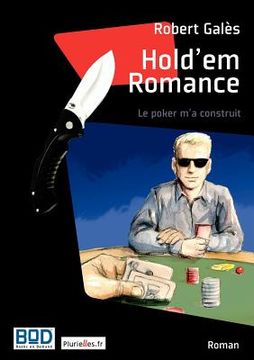 portada Hold'em Romance: Le poker m'a construit (en Francés)