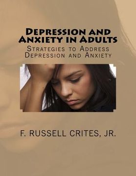 portada Depression and Anxiety in Adults: Strategies to Address Depression and Anxiety (en Inglés)
