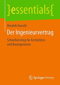 portada Der Ingenieurvertrag: Schnelleinstieg für Architekten und Bauingenieure (en Alemán)