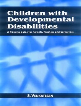 portada children with developmental disabilities: a training guide for parents, teachers and caregivers (in English)