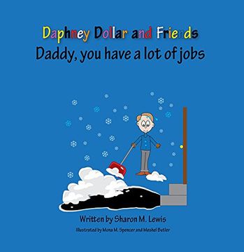 portada Daddy, you have a lot of jobs: Daphney Dollar and Friends (Daphney Dollars)