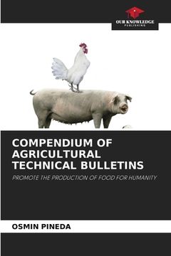 portada Compendium of Agricultural Technical Bulletins (en Inglés)