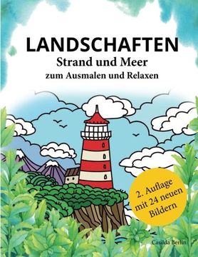 portada LANDSCHAFTEN - Strand und Meer zum Ausmalen und Relaxen: Malbuch für Erwachsene (German Edition)