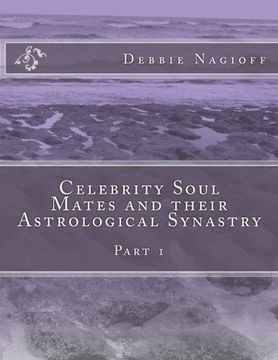 portada Celebrity Soul Mates and their Astrological Synastry: Part 1