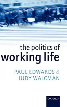 portada The Politics of Working Life (en Inglés)