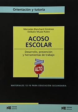 portada Acoso Escolar: Desarrollo, Prevención y Herramientas de Trabajo (Materiales 12 (in Spanish)