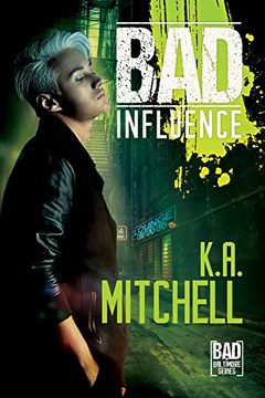 portada Bad Influence: 4 (Bad in Baltimore) (en Inglés)