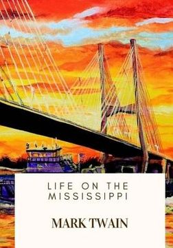 portada Life on the Mississippi (en Inglés)