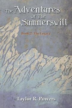 portada The Adventures Of The Summerswill: Book 2: The Legacy