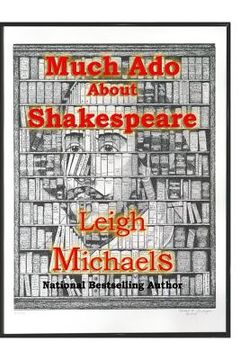 portada Much Ado About Shakespeare: An Introduction to the Authorship Question
