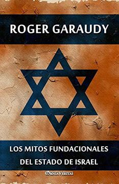 portada Los Mitos Fundacionales del Estado de Israel (in Spanish)