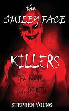 portada The Case of the Smiley Face Killers (en Inglés)