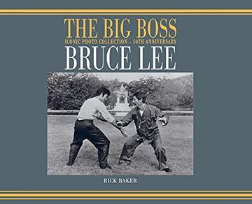 portada Bruce Lee: The big Boss Iconic Photo Collection - 50Th Anniversary (in English)