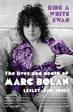 portada Ride a White Swan: The Lives and Death of Marc Bolan