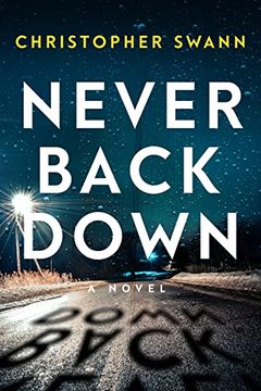 portada Never Back Down (a Faulkner Family Thriller) (en Inglés)