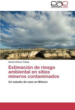 portada estimacion de riesgo ambiental en sitios mineros contaminados