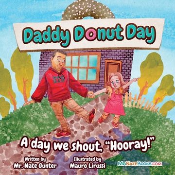 portada Daddy Donut Day: A day we shout, "Hooray!" (in English)