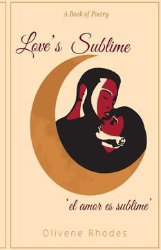 portada Love's Sublime 'el amor es sublime' (en Inglés)