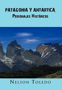 portada patagonia y antartica, personajes hist=ricos (in Spanish)
